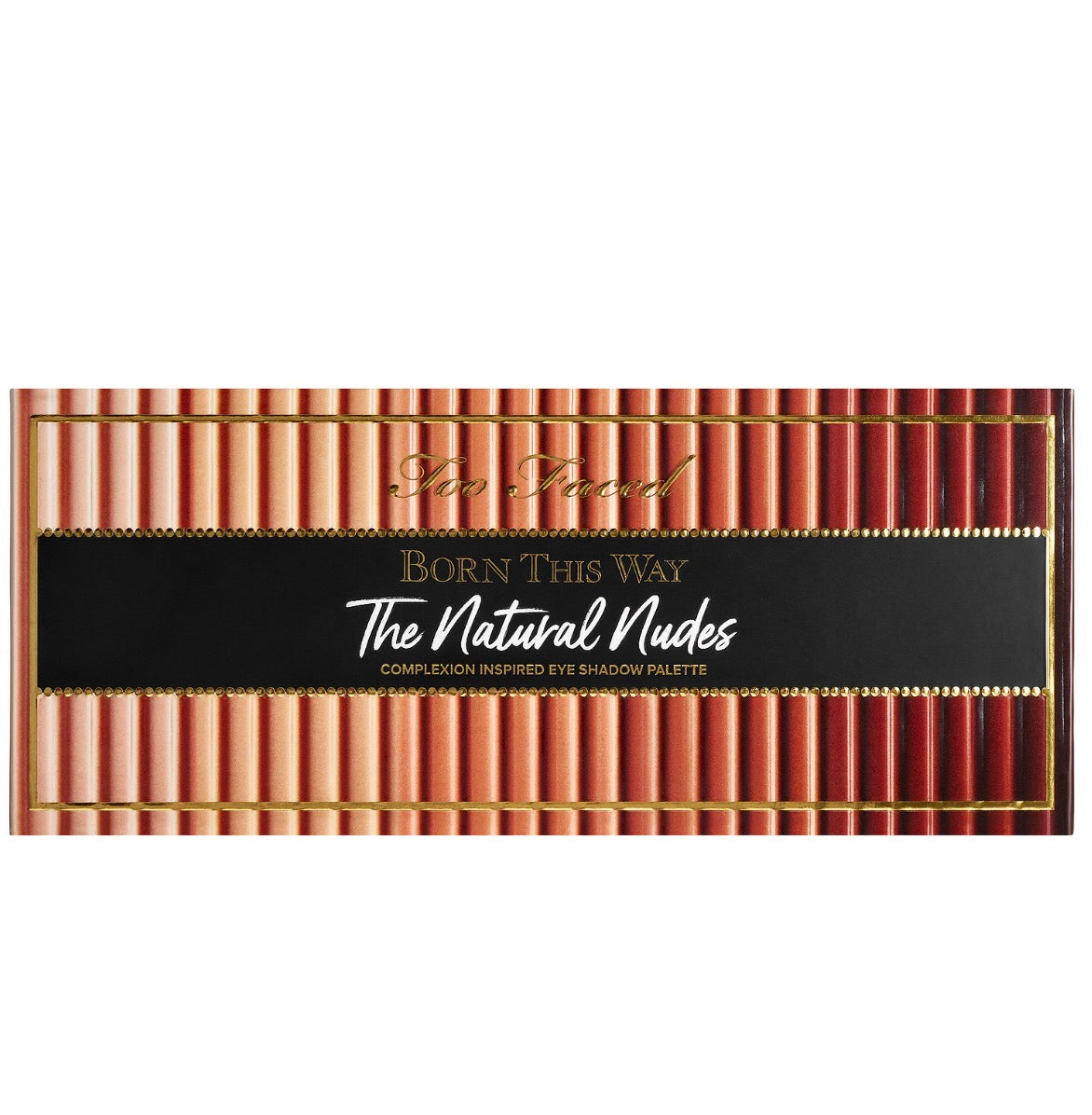 Too Faced Born This Way The Natural Nudes
Eyeshadow Palette